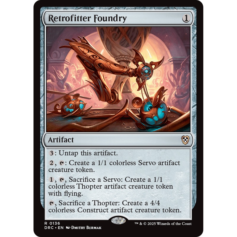 Retrofitter Foundry (DRC-136) - Commander: Aetherdrift Foil