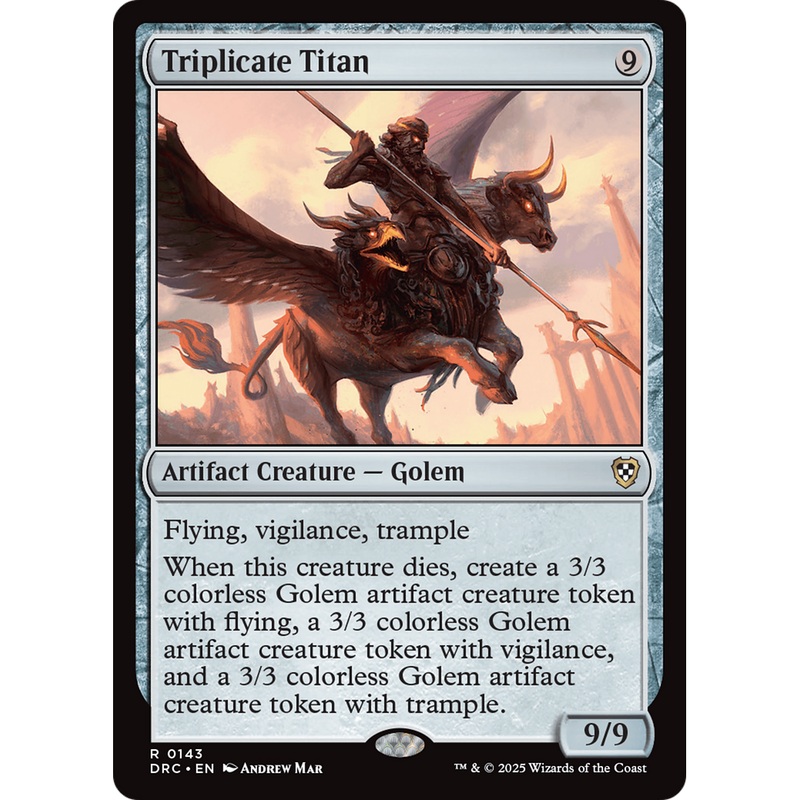 Triplicate Titan (DRC-143) - Commander: Aetherdrift
