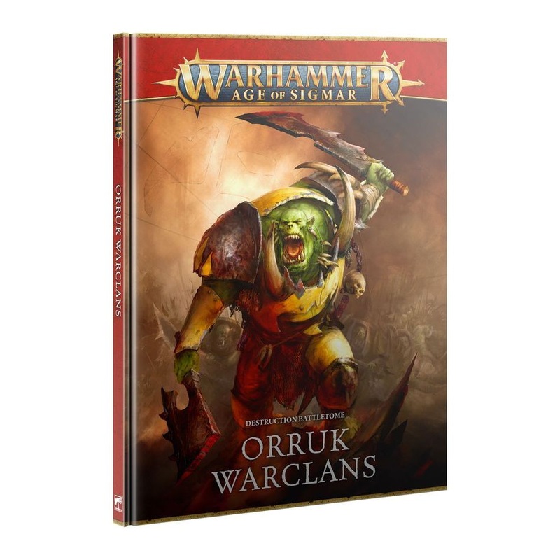 Warhammer Age of Sigmar: Orruk Warclans Battletome [89-01]