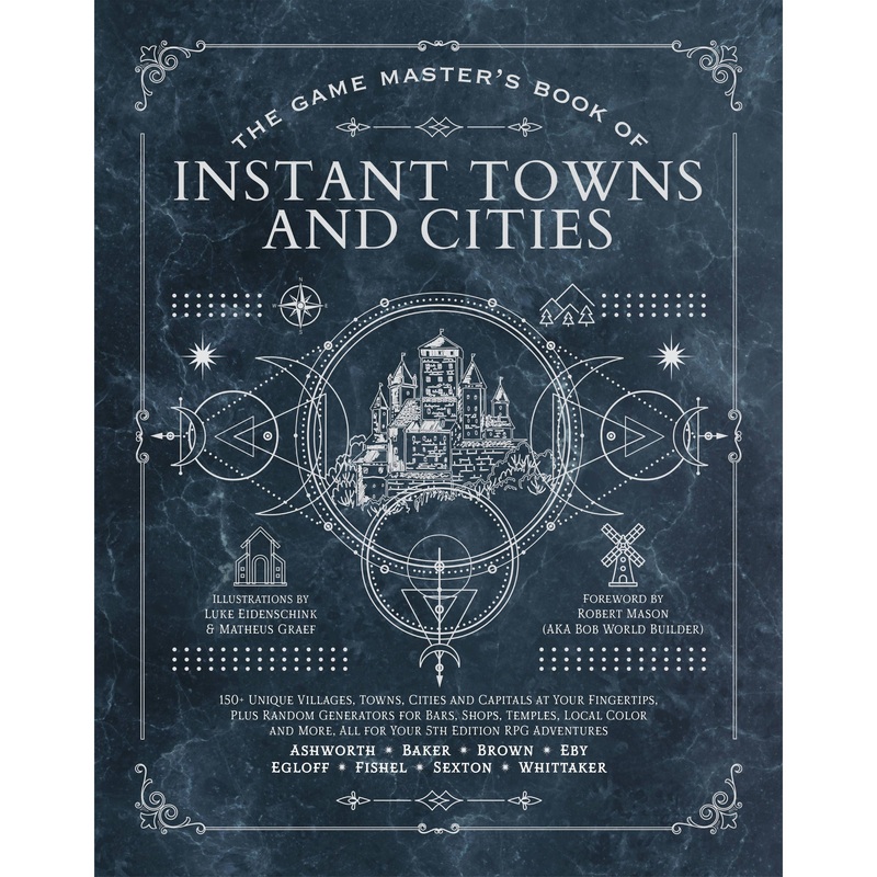 Game Master's Book Of Instant Towns and Cities For 5th Edition RPG