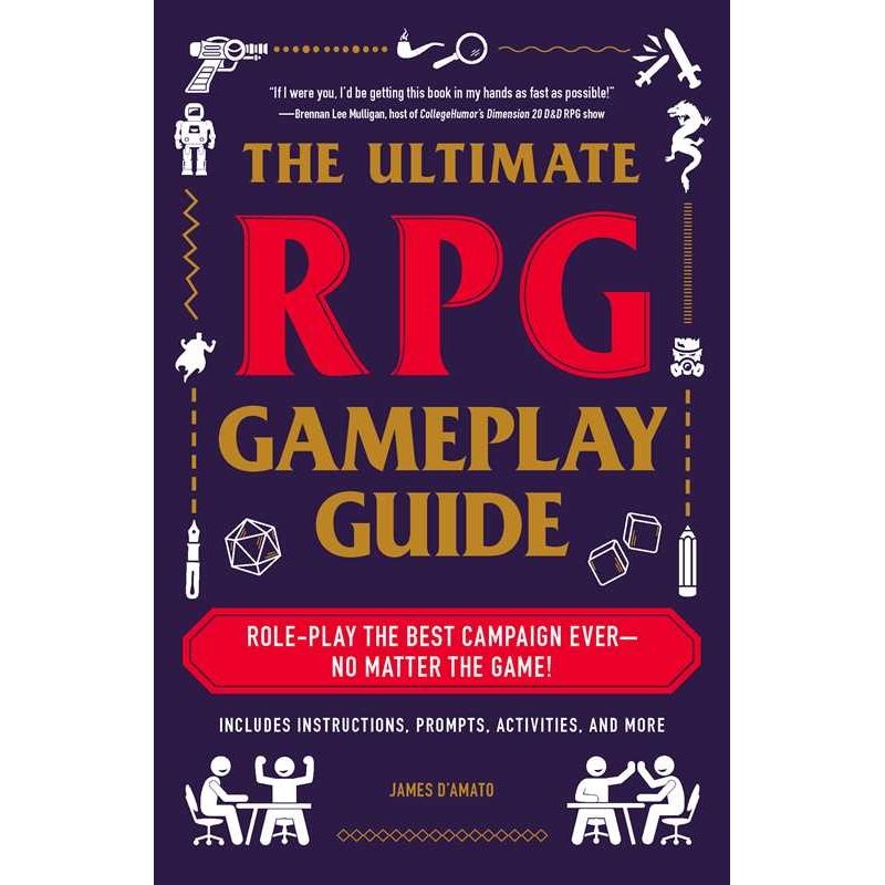 Ultimate RPG Gameplay Guide by James DAmato: Paperback; 256 pages / English
