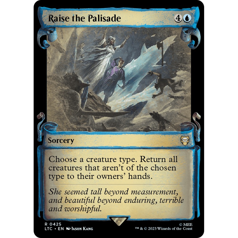 Raise the Palisade (LTC-425) - Tales of Middle-earth Commander: (Showcase)