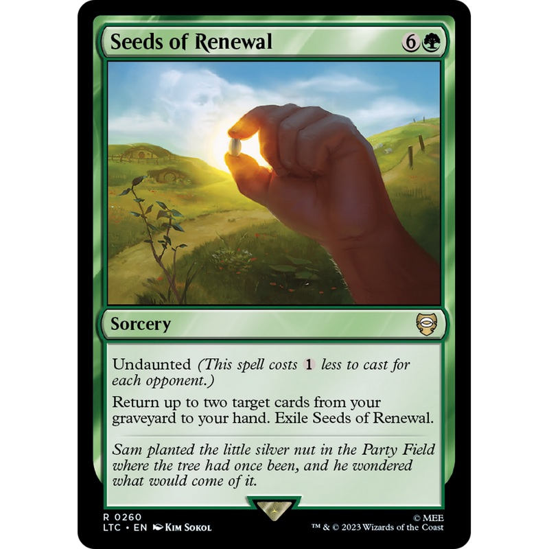 Seeds of Renewal (LTC-260) - Tales of Middle-earth Commander