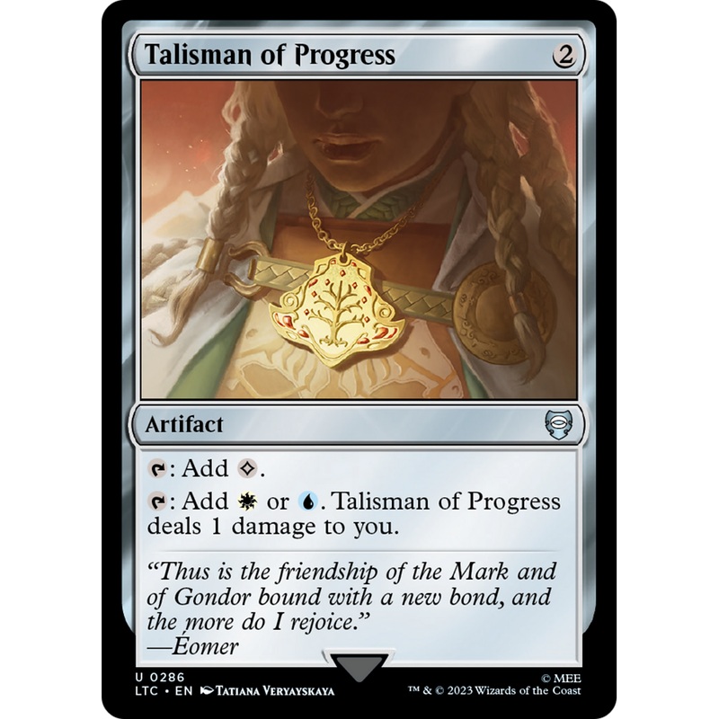 Talisman of Progress (LTC-286) - Tales of Middle-earth Commander