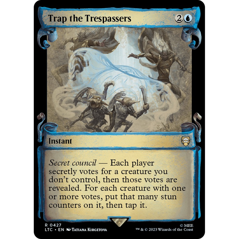 Trap the Trespassers (LTC-427) - Tales of Middle-earth Commander: (Showcase) Foil