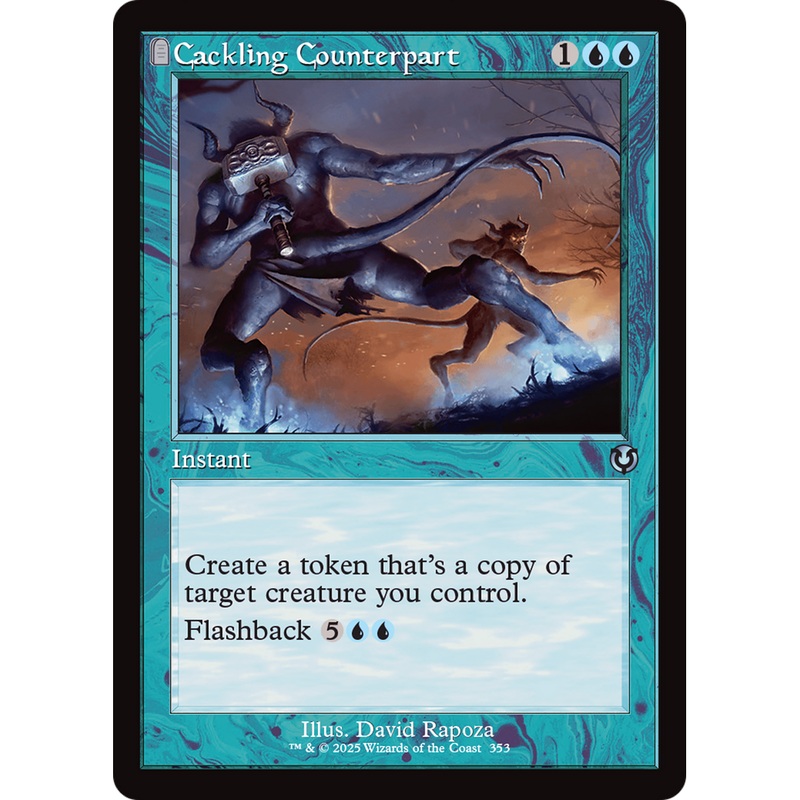 Cackling Counterpart (INR-353) - Innistrad Remastered: (tombstone) Foil