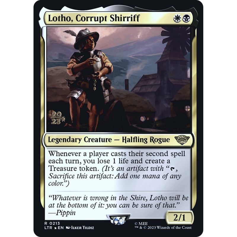 Lotho, Corrupt Shirriff (PRE-213S) - Tales of Middle-earth Promos Foil