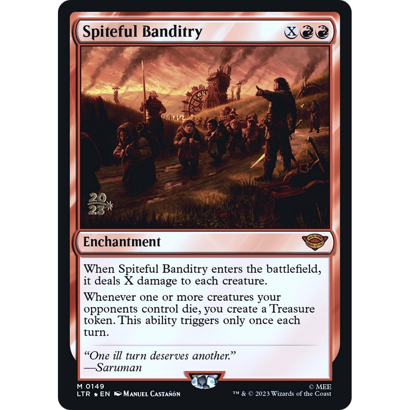 Spiteful Banditry (PRE-149S) - Tales of Middle-earth Promos Foil