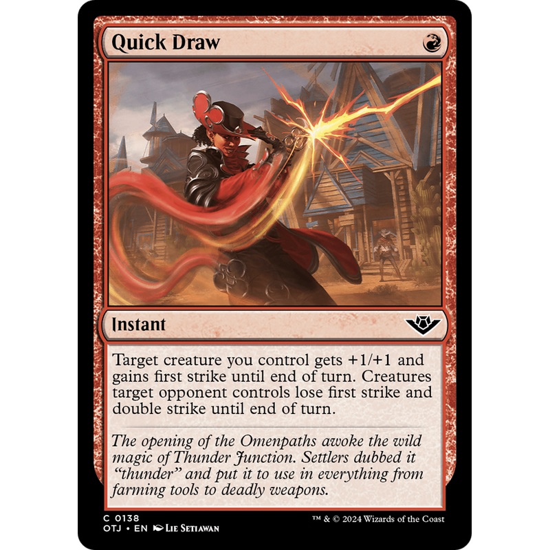 Quick Draw (OTJ-138) - Outlaws of Thunder Junction