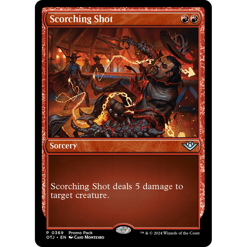 Scorching Shot (PPOTJ-369) - Outlaws of Thunder Junction Foil