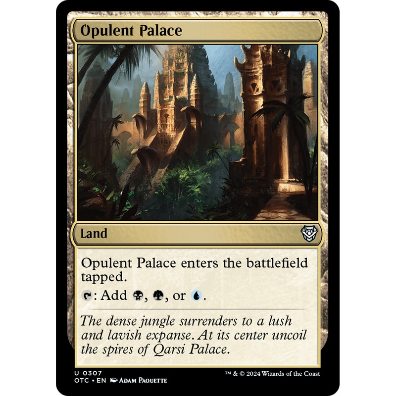Opulent Palace (OTC-307) - Outlaws of Thunder Junction Commander