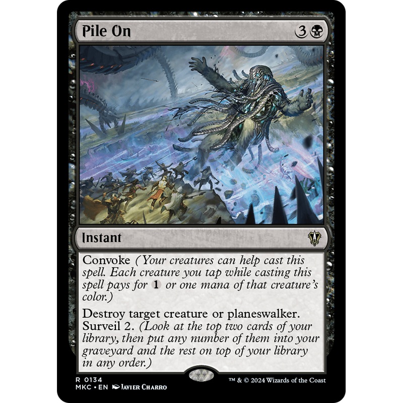 Pile On (MKC-134) - Murders at Karlov Manor Commander