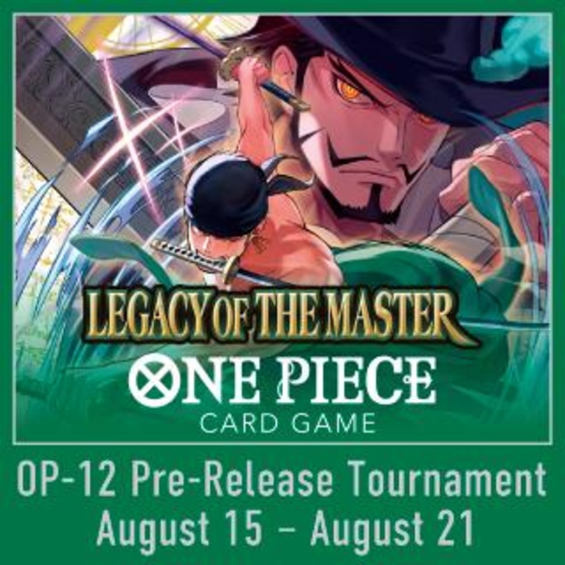 [Aug] One Piece: Legacy of the Masters (OP12) Release Event - 6:30PM (Platinum)